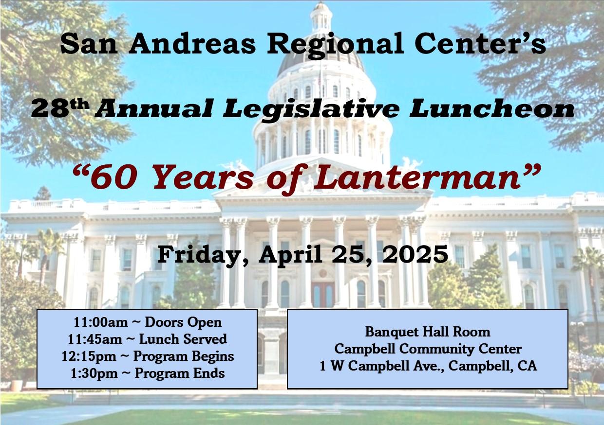 san-andreas-regional-center-29th-annual-legislative-luncheon-registration-for-individuals-and-table-sponsors-sponsor